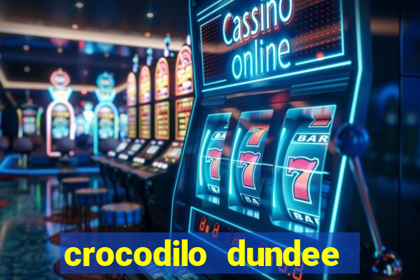 crocodilo dundee filme completo dublado